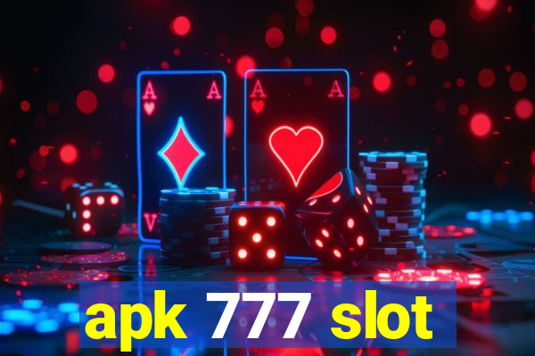 apk 777 slot