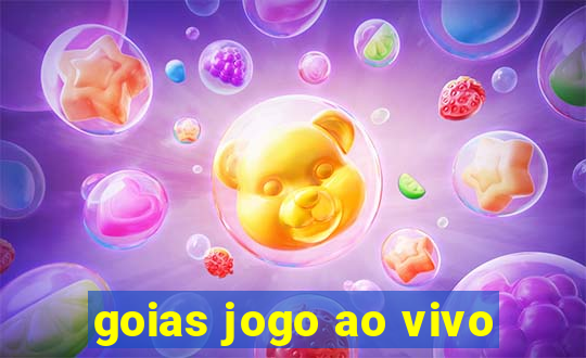 goias jogo ao vivo