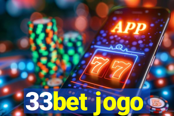 33bet jogo