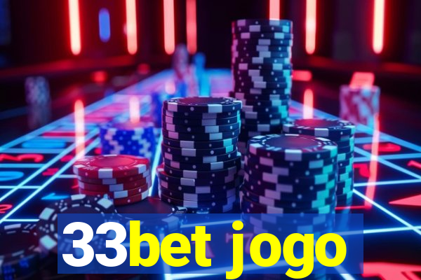 33bet jogo