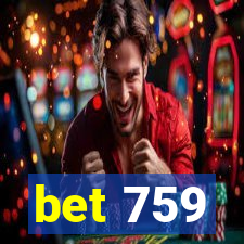 bet 759