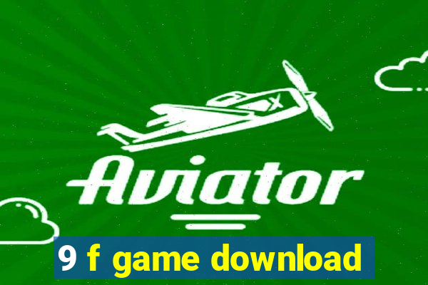 9 f game download