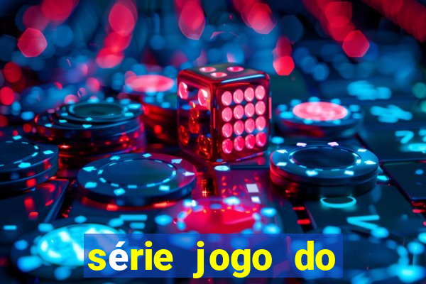 série jogo do bicho globoplay