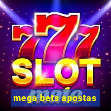 mega bets apostas