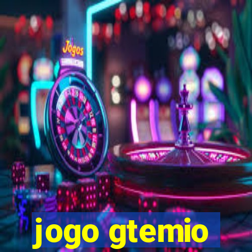 jogo gtemio