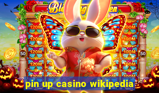 pin up casino wikipedia