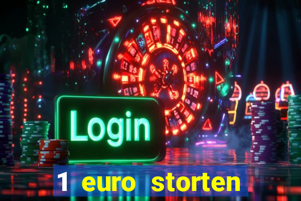 1 euro storten online casino