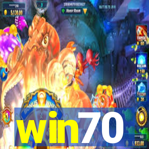 win70