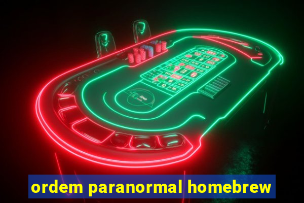 ordem paranormal homebrew