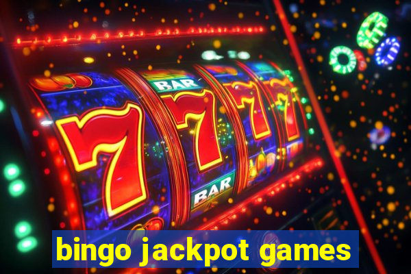 bingo jackpot games