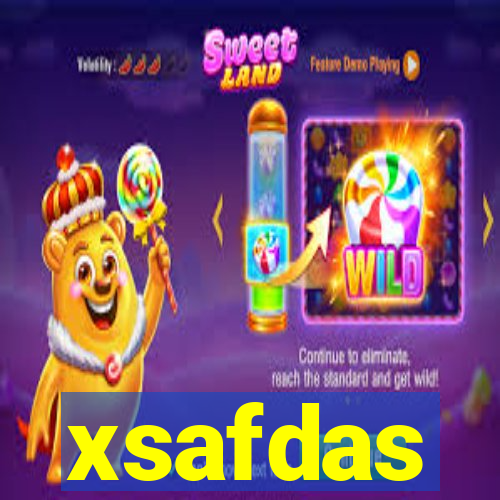 xsafdas