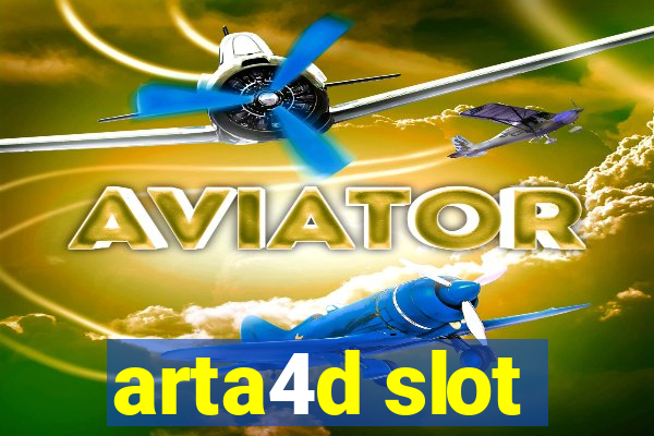 arta4d slot