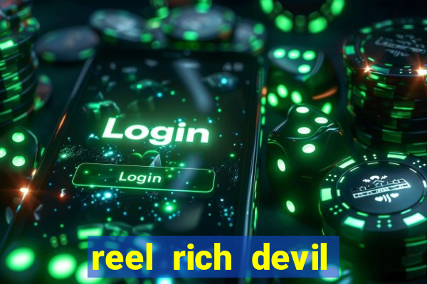 reel rich devil slot machine