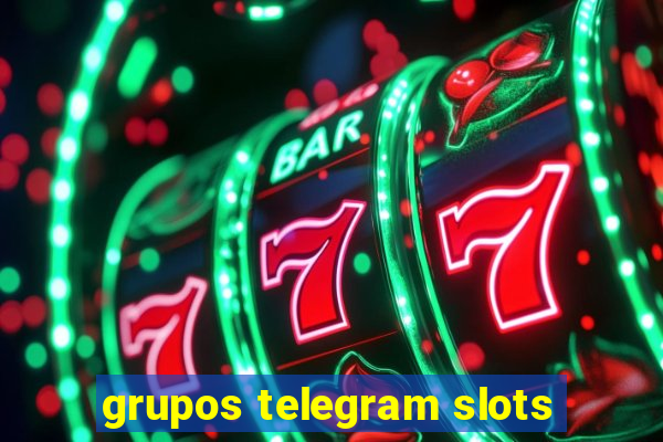 grupos telegram slots