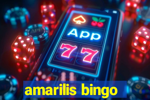 amarilis bingo