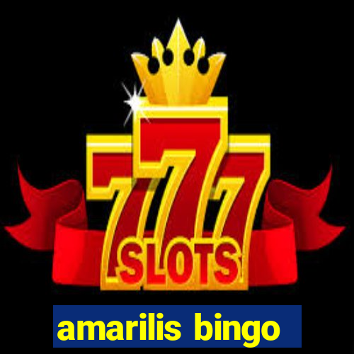 amarilis bingo