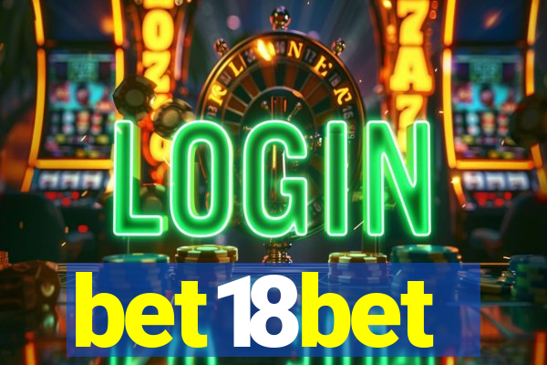 bet18bet