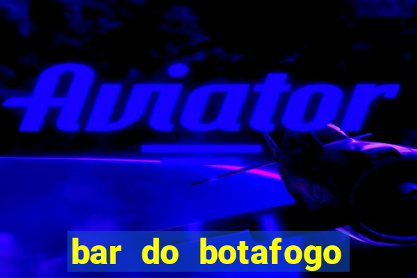 bar do botafogo natal rn