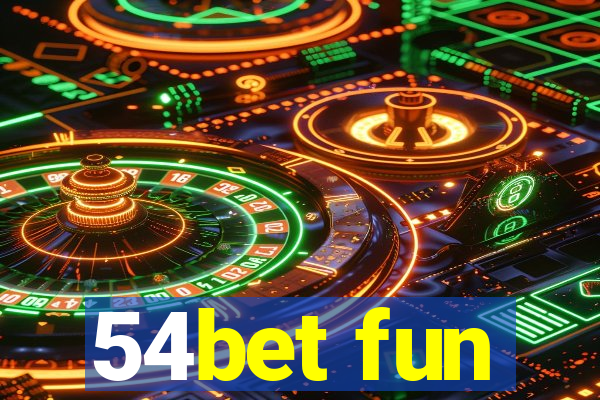 54bet fun