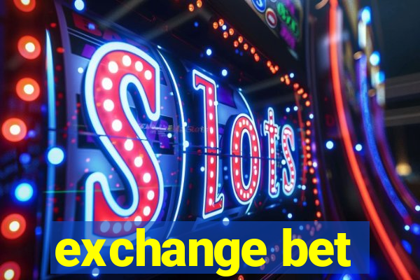 exchange bet