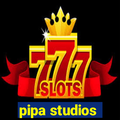 pipa studios