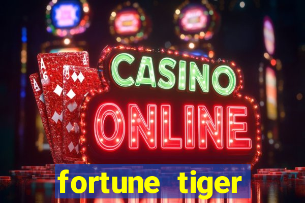 fortune tiger ganhos altos