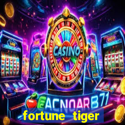 fortune tiger ganhos altos