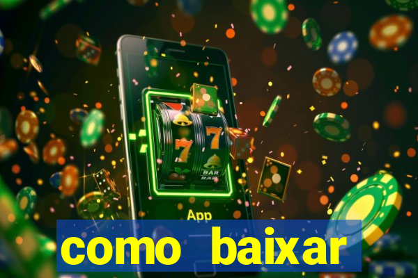 como baixar plataforma de jogos