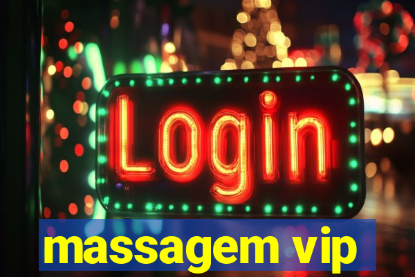 massagem vip