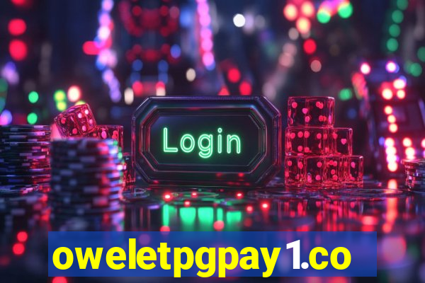 oweletpgpay1.com