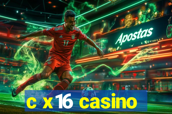 c x16 casino