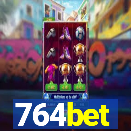 764bet