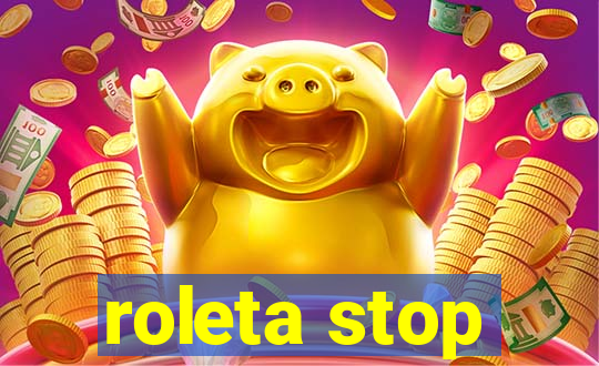 roleta stop