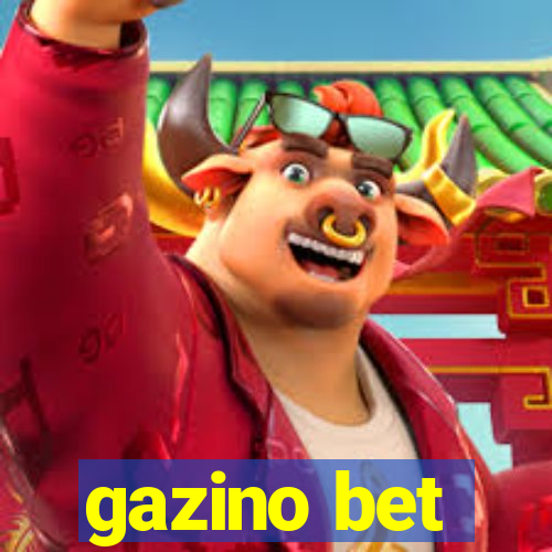 gazino bet