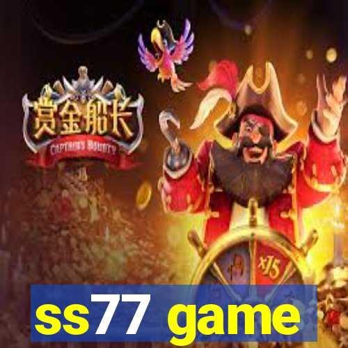 ss77 game