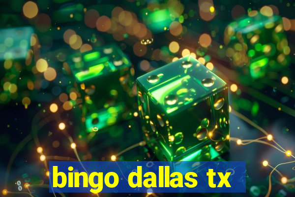 bingo dallas tx