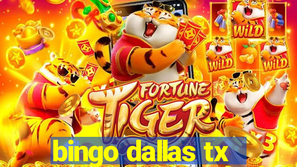 bingo dallas tx