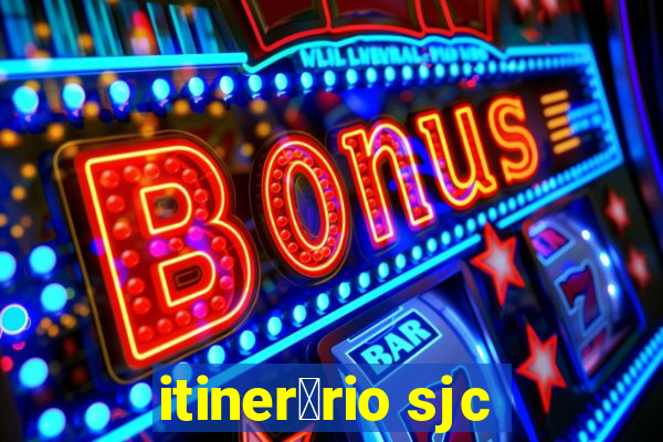 itiner谩rio sjc