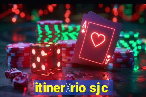 itiner谩rio sjc