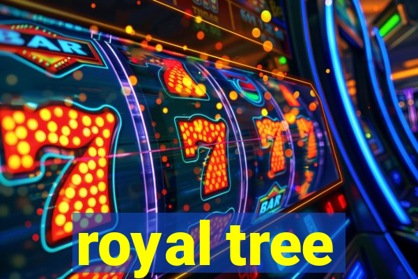 royal tree