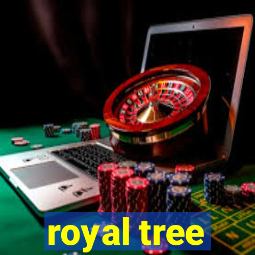 royal tree