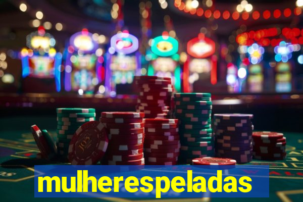 mulherespeladas