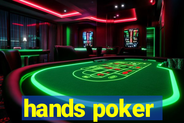 hands poker