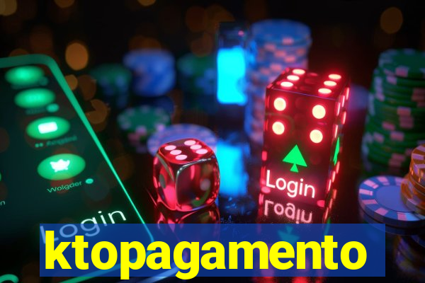 ktopagamento