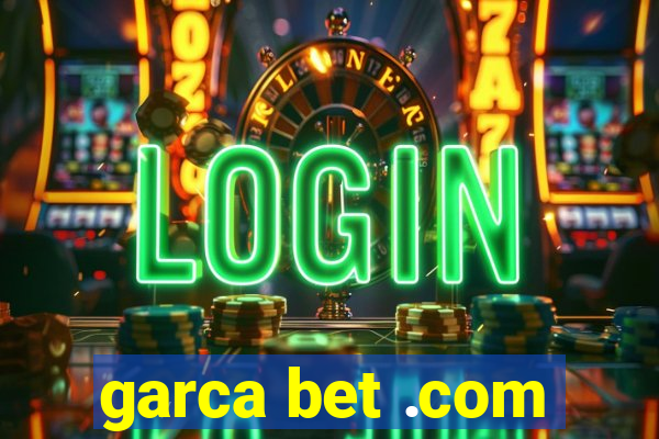 garca bet .com