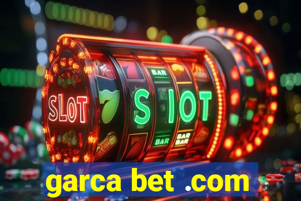 garca bet .com