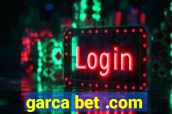 garca bet .com