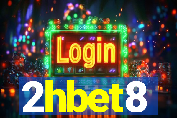 2hbet8