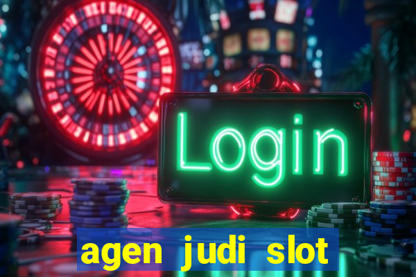 agen judi slot online terbaik