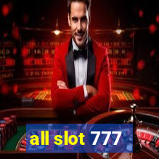 all slot 777